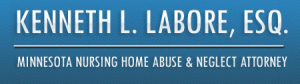 Minnesota Nursing Home Neglect and Abuse Attorney Kenneth LaBore